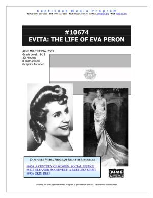 10674 Evita: the Life of Eva Peron