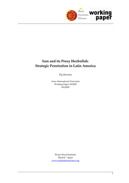 Iran and Its Proxy Hezbollah: Strategic Penetration in Latin America