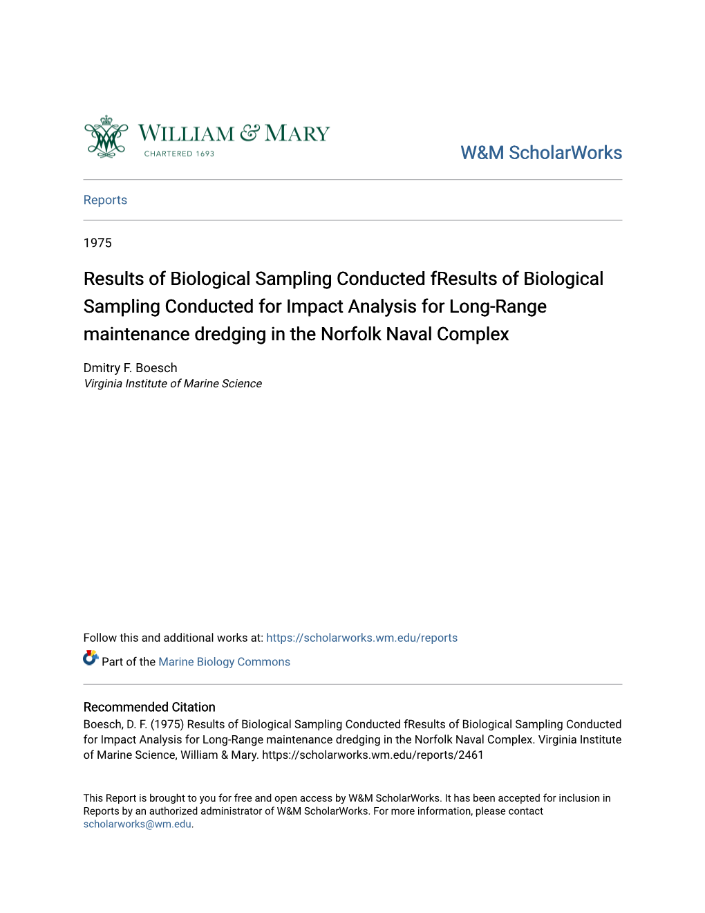 Results of Biological Sampling Conducted for Impact Analysis for Long-Range Maintenance Dredging in the Norfolk Naval Complex