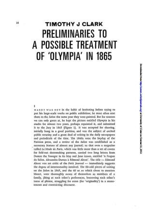 PRELIMINARIES to a POSSIBLE TREATMENT OF'olympia'in 1865 Downloaded From