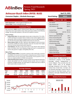 Anheuser-Busch Inbev (NYSE: BUD) April 15, 2021 Consumer Staples – Alcoholic Beverages Stock Rating: HOLD
