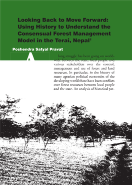 Using History to Understand the Consensual Forest Management Model in the Terai, Nepal1
