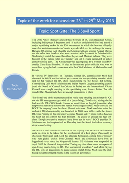 Spot Gate: the 3 Spoil Sport Topic of the Week for Discussion: 23 to 29 May 2013
