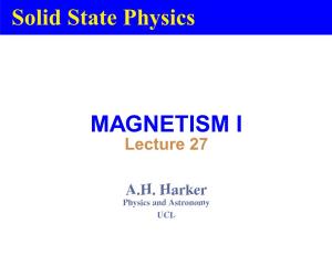 Solid State Physics MAGNETISM I