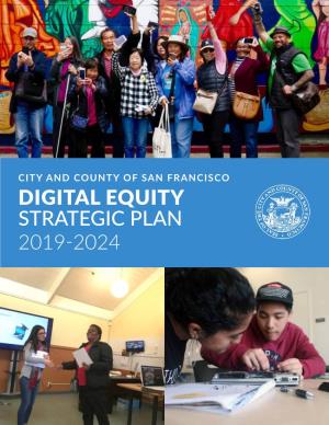 Digital Equity Strategic Plan 2019-2024 Table of Contents