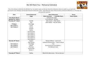 We Will Rock You – Rehearsal Schedule