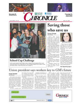 Saving Those Who Save Us Connor Pringle the Chronicle