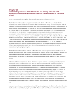 Chiari I with Syringohydromyelia—Controversies and Development of Decision Trees