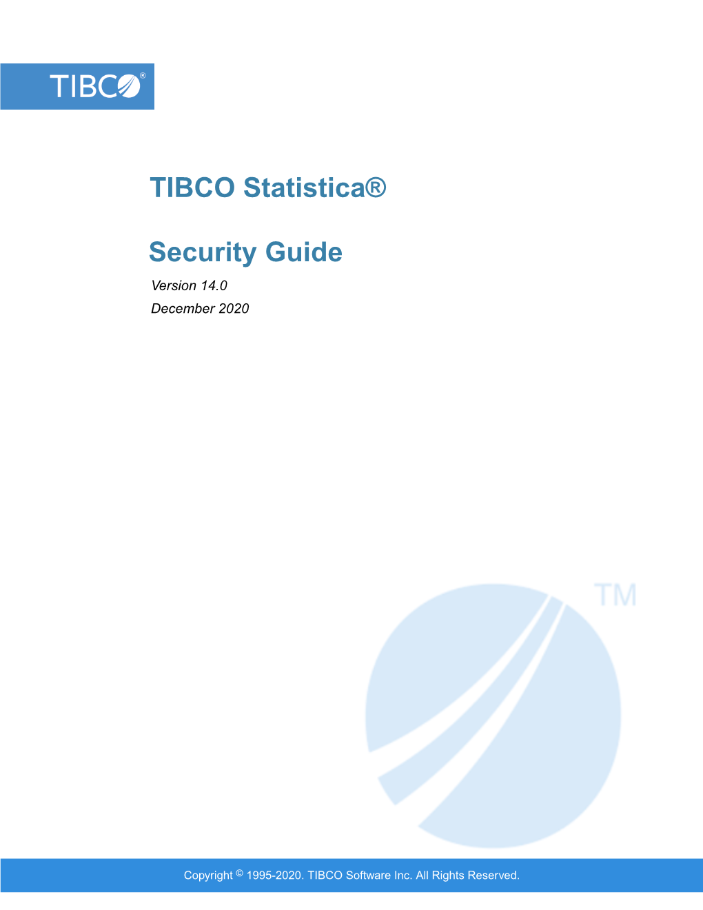 TIBCO Statistica® Security Guide 3