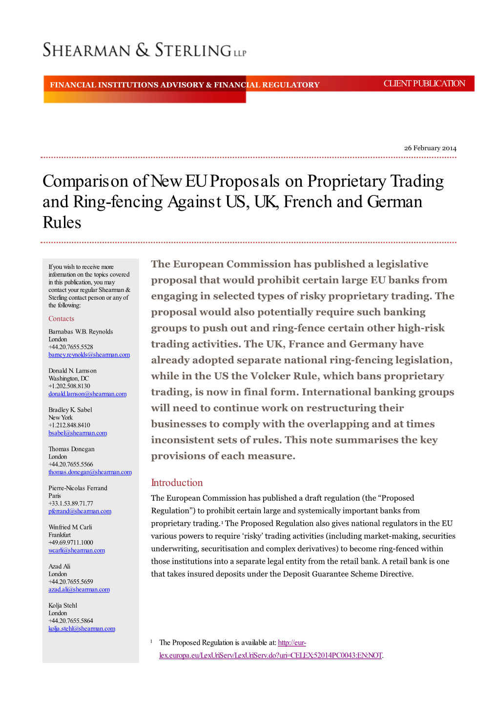 Comparison of New EU Proposals on Proprietary Trading and Ring-Fencing Against US, UK, French and German Rules