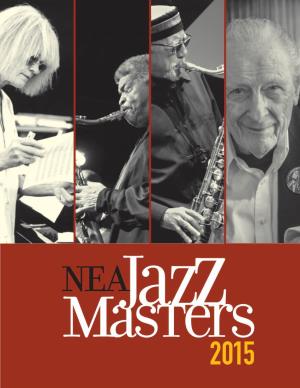 2015 NEA Jazz Masters 2015 NATIONAL ENDOWMENT for the ARTS