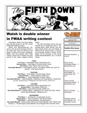 Walsh Is Double Winner in FWAA Writing Contest September 2012 Christopher Walsh and Dave Matter Walsh