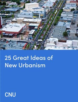 25 Great Ideas of New Urbanism