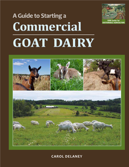 A Guide to Starting a Commercial Goat Dairy Section 1