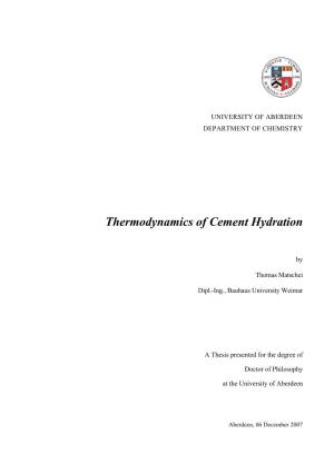 Thermodynamics of Cement Hydration