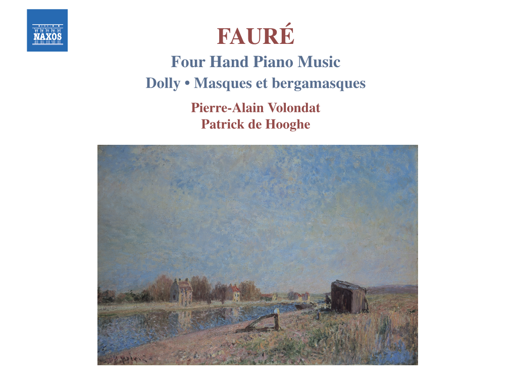 Gabriel Fauré (1845 –1924) Fugues from 1869, Written While He Was in Rennes