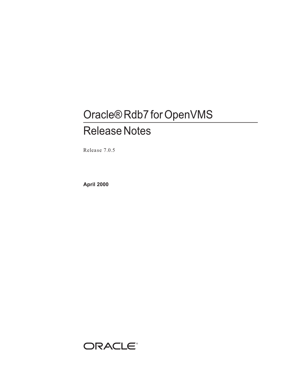 Oracle® Rdb7 for Openvms Release Notes