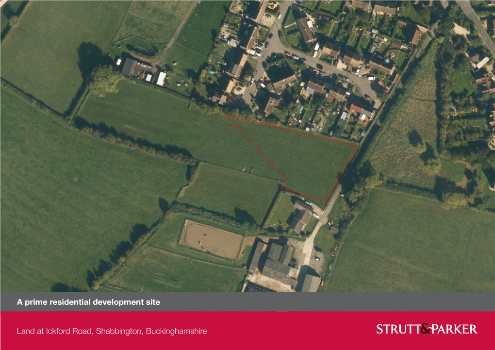 Land at Ickford Road, Shabbington, Buckinghamshire a Prime Residential Development Site