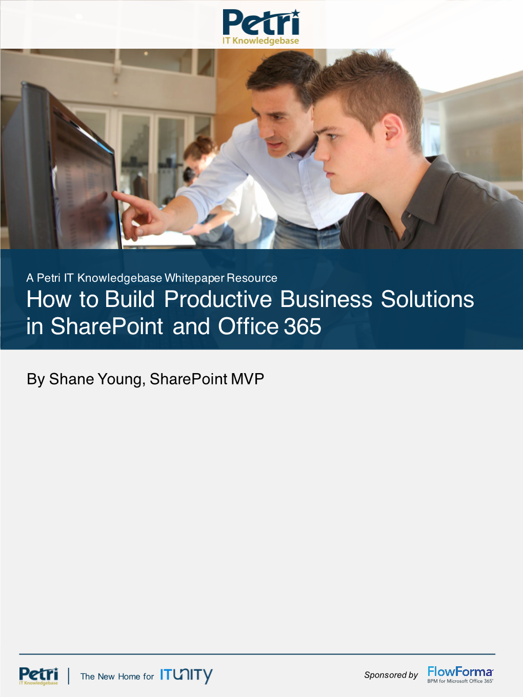 How to Build Productive Business Solutions in Sharepoint and Office 365