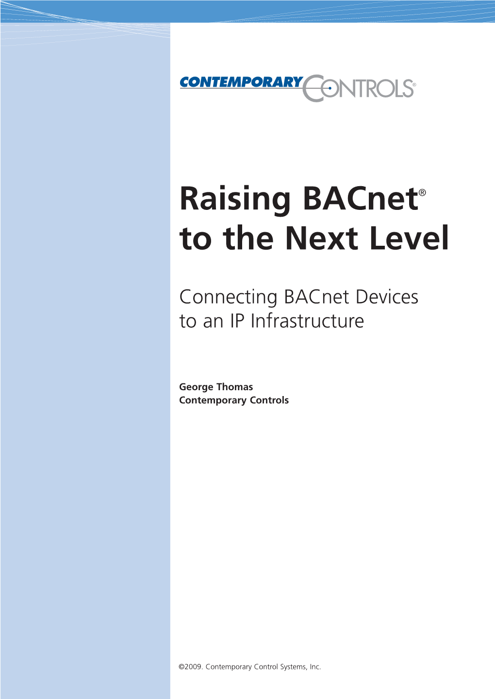 Raising Bacnet® to the Next Level