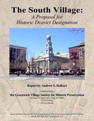 The South Village: a Proposal for Historic District Designation by Andrew S