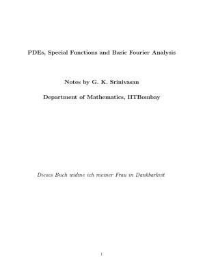 Pdes, Special Functions and Basic Fourier Analysis Notes by G. K