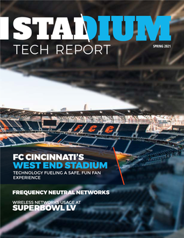 West End Stadium Technology Fueling a Safe, Fun Fan Experience