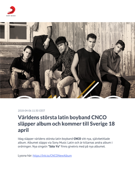 ​Världens Största Latin Boyband CNCO Släpper Album Och Kommer Till Sverige 18 April