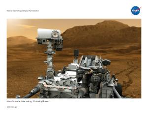 Mars Science Laboratory: Curiosity Rover Curiosity’S Mission: Was Mars Ever Habitable? Acquires Rock, Soil, and Air Samples for Onboard Analysis