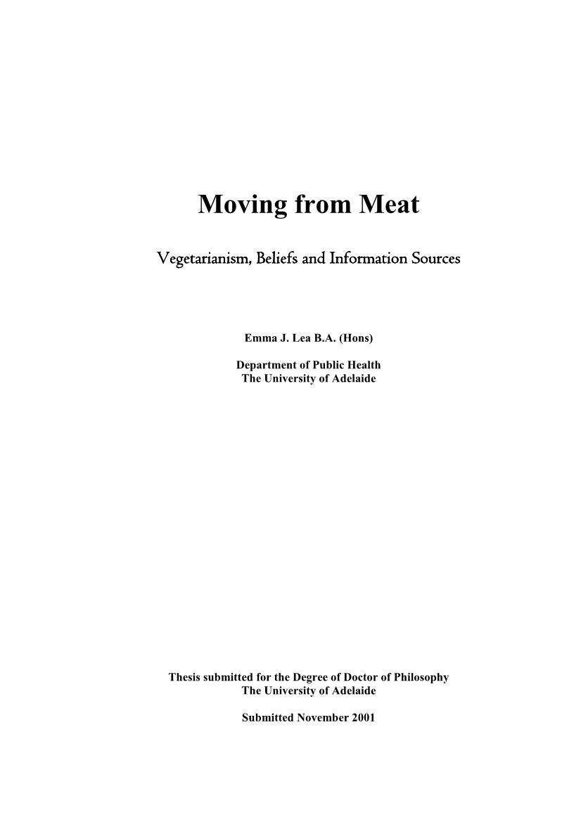 Moving from Meat: Vegetarianism, Beliefs and Infromation Sources