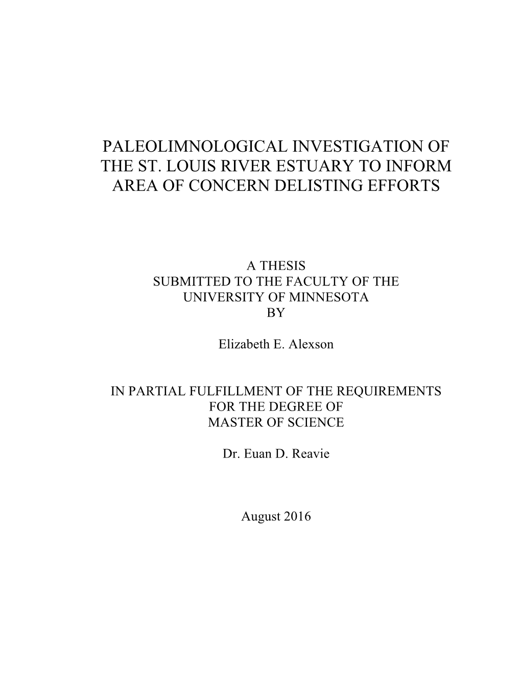Paleolimnological Investigation of the St. Louis River Estuary to Inform Area of Concern Delisting Efforts