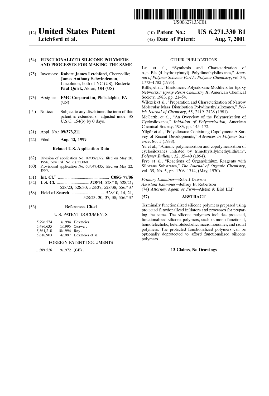 (12) United States Patent (10) Patent No.: US 6,271,330 B1 Letchford Et Al