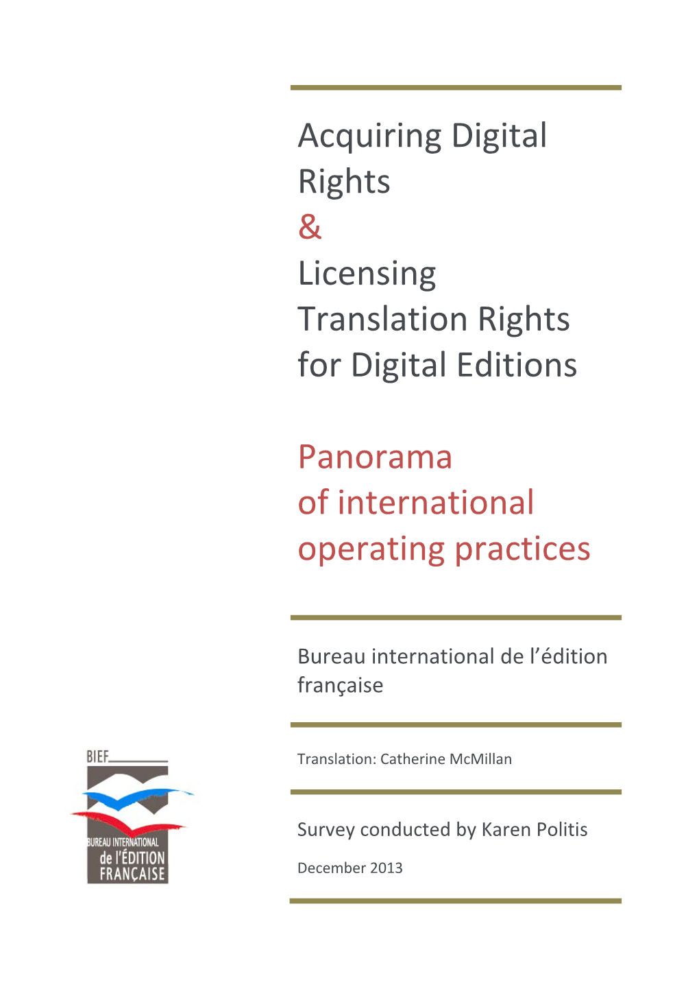 Acquiring Digital Rights & Licensing
