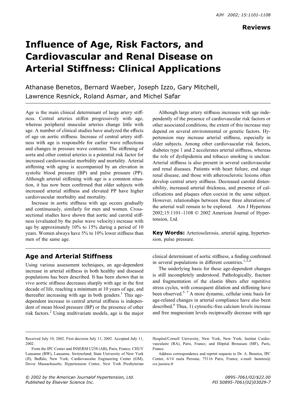 Influence of Age, Risk Factors, and Cardiovascular and Renal Disease on Arterial Stiffness: Clinical Applications