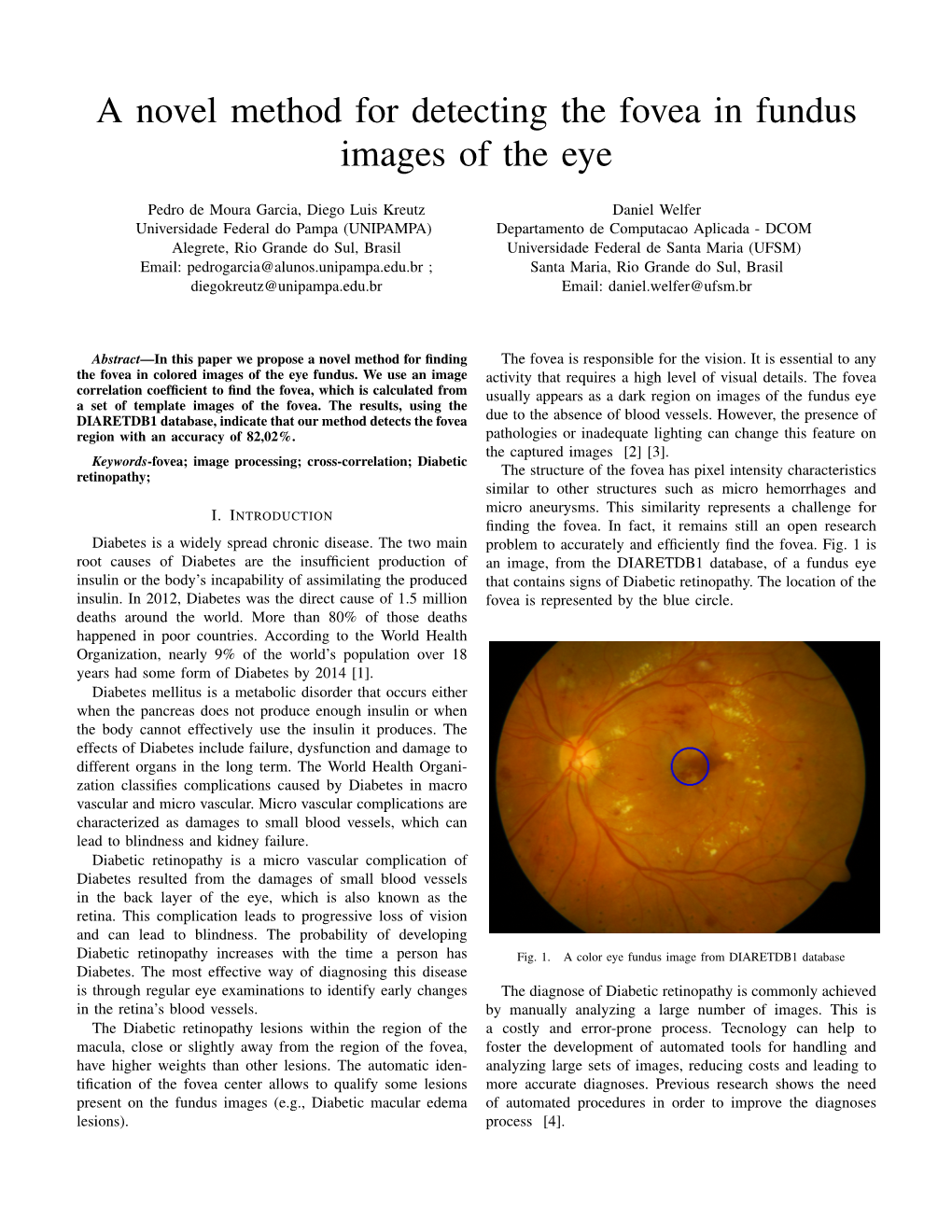 A Novel Method for Detecting the Fovea in Fundus Images of the Eye