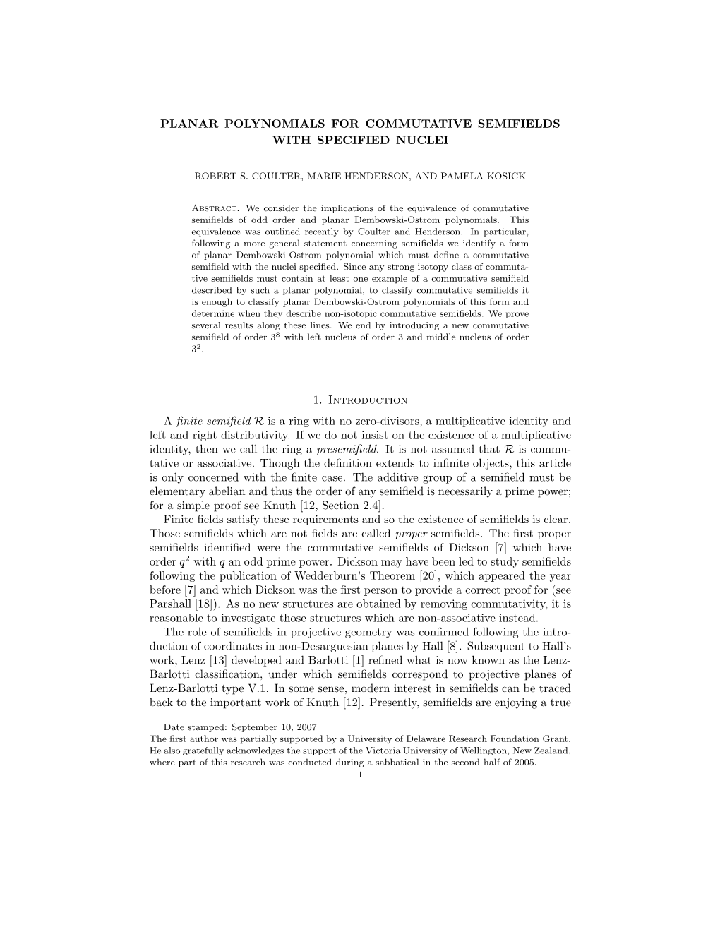 Planar Polynomials for Commutative Semifields with Specified Nuclei