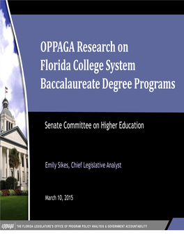 OPPAGA Research on Florida College System Baccalaureate Degree Programs