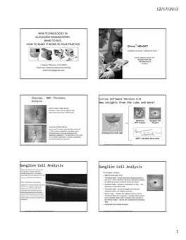 12/17/2012 1 Ganglion Cell Analysis Ganglion Cell Analysis