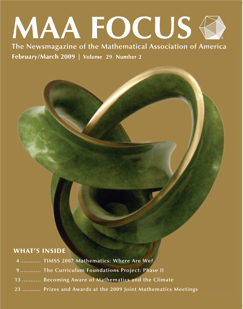 The Newsmagazine of the Mathematical Association of America February/March 2009 | Volume 29 Number 2