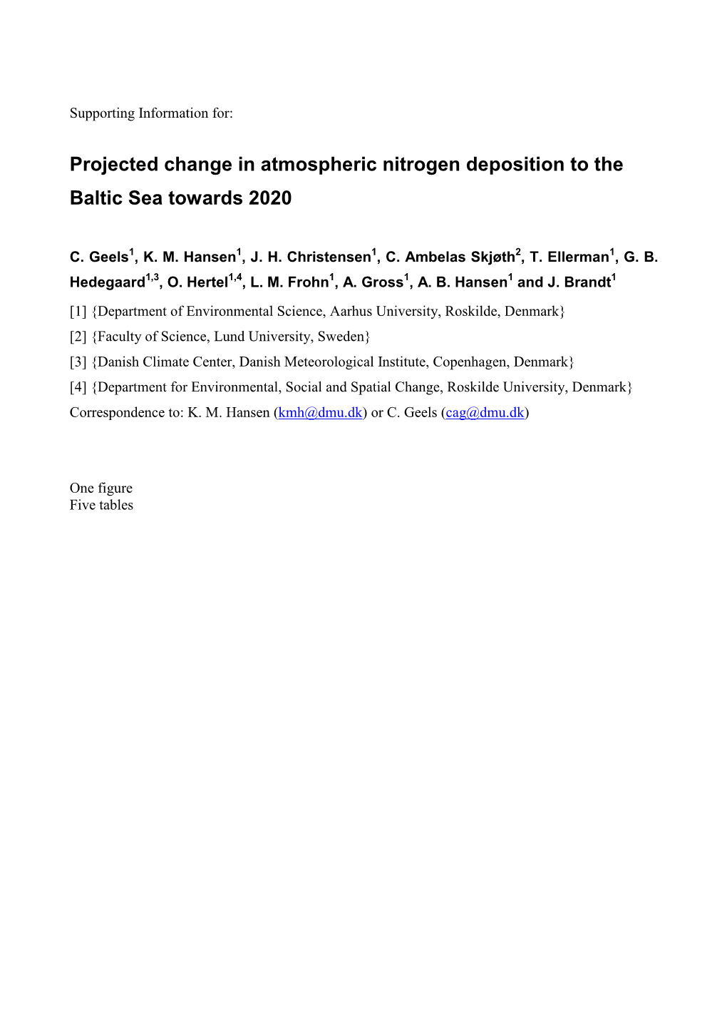 Projected Change in Atmospheric Nitrogen Deposition to the Baltic Sea Towards 2020