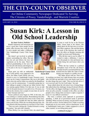 Susan Kirk: a Lesson in Old School Leadership by Jamie Grabert, Publisher to Come to Work for Her in the Election Blanket Statements and Stereotypes Are Office