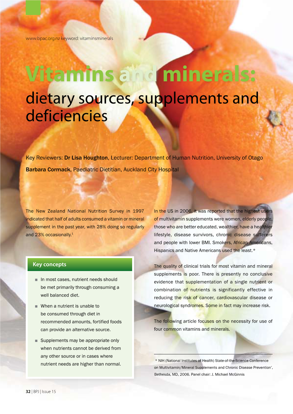 Vitamins and Minerals: Dietary Sources, Supplements and Deficiencies