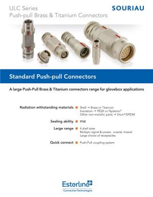 ULC Series Push-Pull Brass & Titanium Connectors