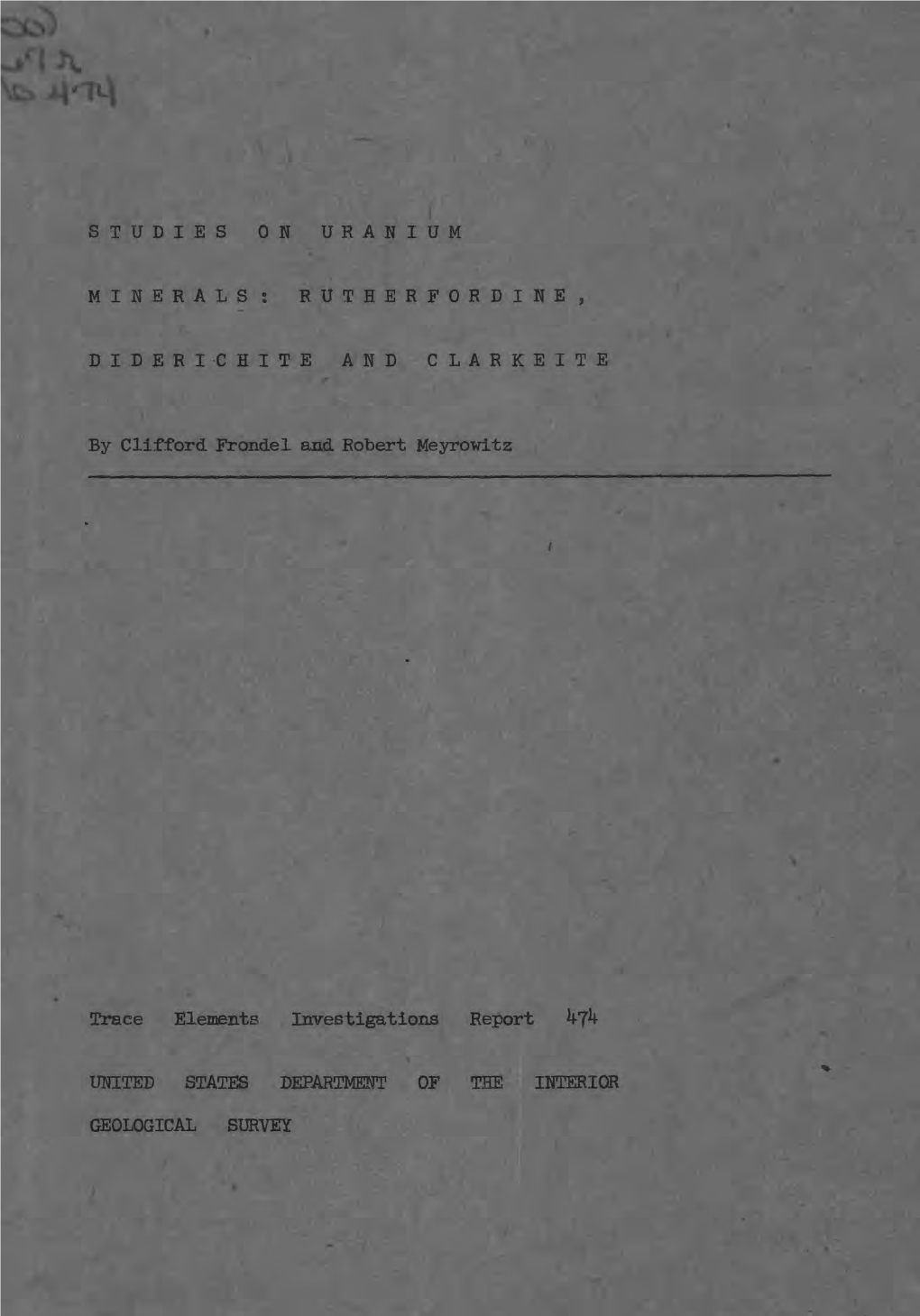 Studies on Uranium Minerals: Rutherfordine, Diderichite