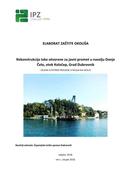 ELABORAT ZAŠTITE OKOLIŠA Rekonstrukcija Luke Otvorene Za Javni Promet U Naselju Donje Čelo, Otok Koločep, Grad Dubrovnik