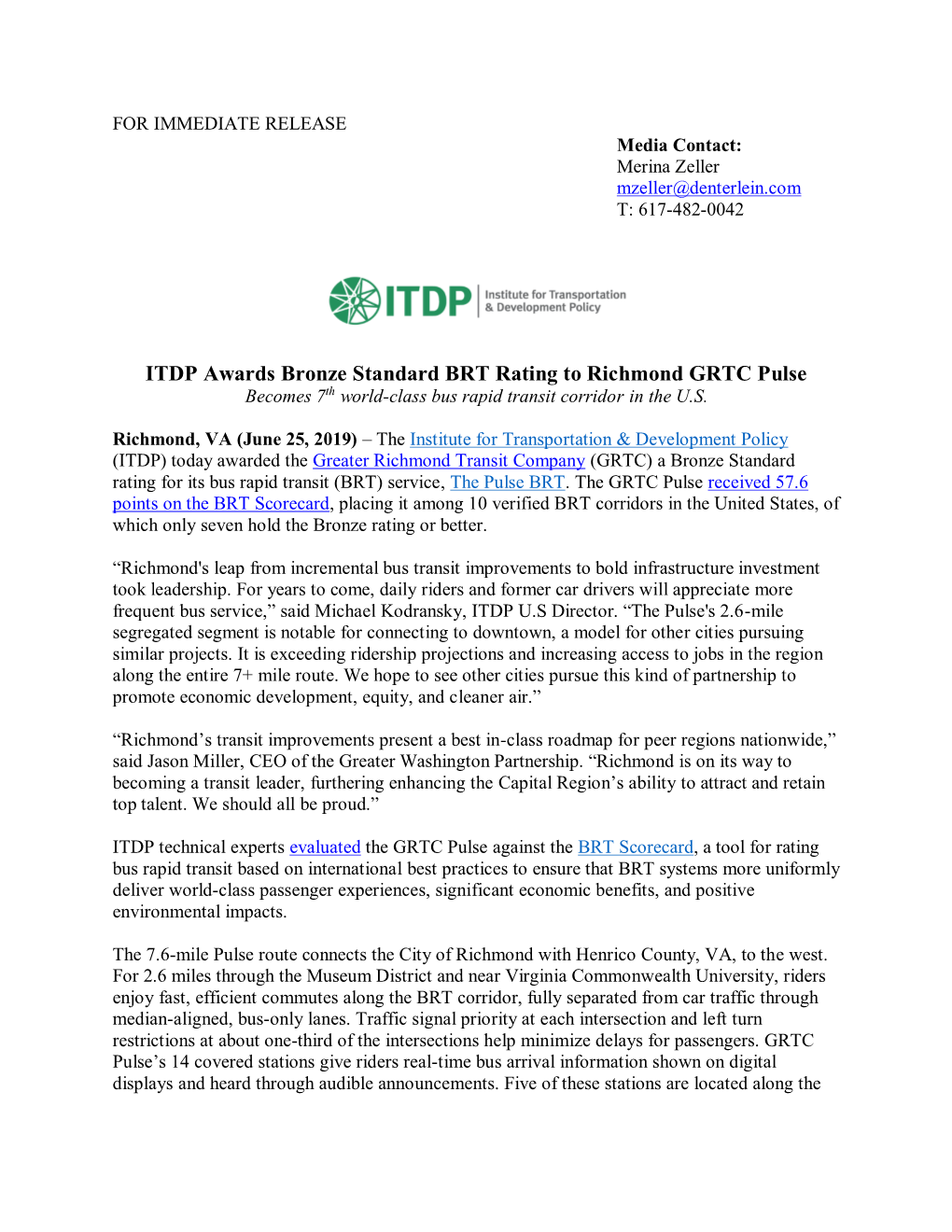 ITDP Awards Bronze Standard BRT Rating to Richmond GRTC Pulse Becomes 7Th World-Class Bus Rapid Transit Corridor in the U.S