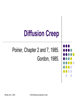Diffusion Creep