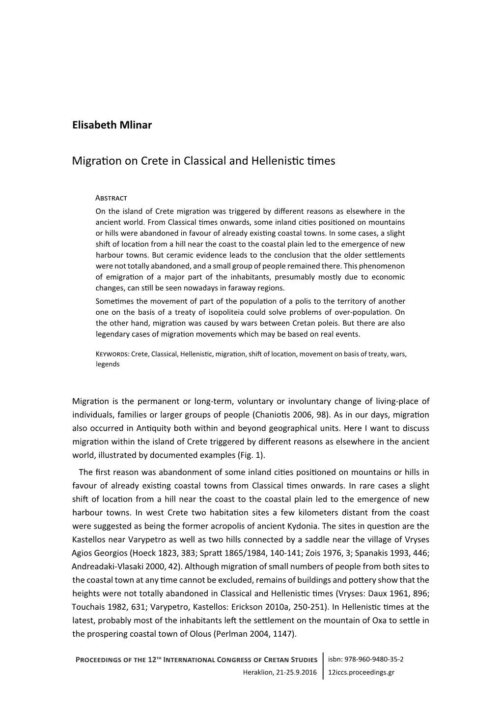 Migration on Crete in Classical and Hellenistic Times