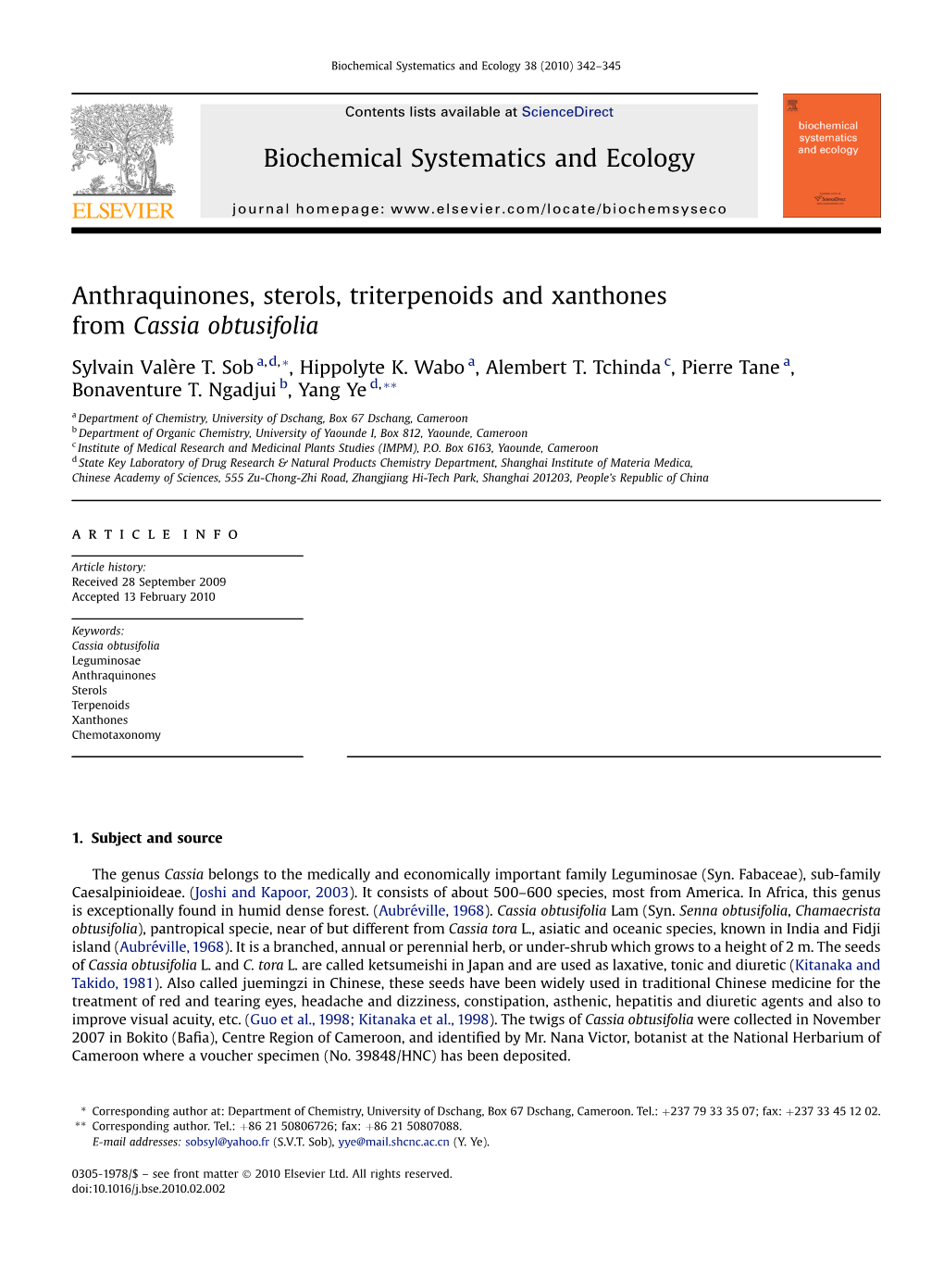 Anthraquinones, Sterols, Triterpenoids and Xanthones from Cassia Obtusifolia