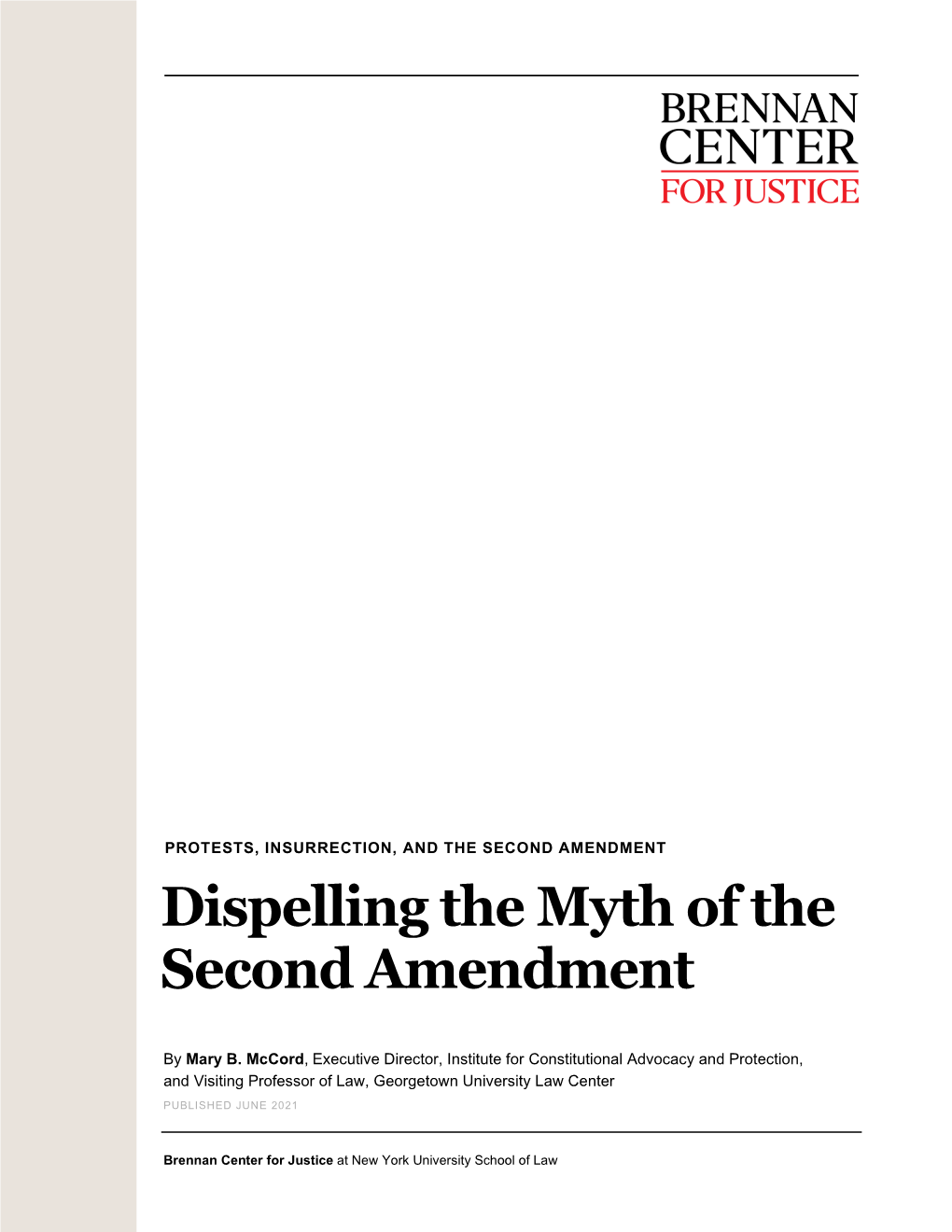 Dispelling the Myth of the Second Amendment